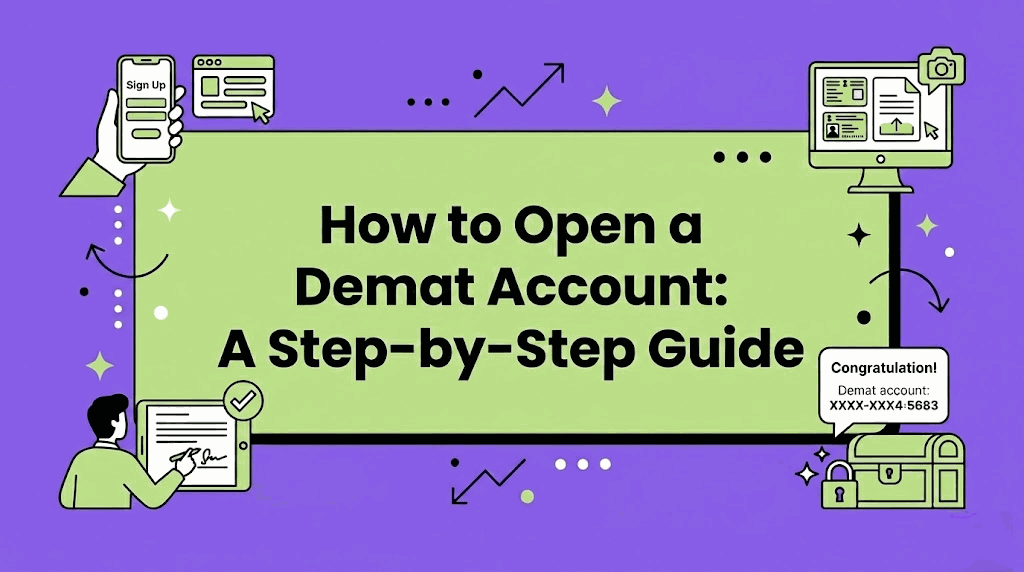 How to Open a Demat Account: A Step-by-Step Guide for Beginners