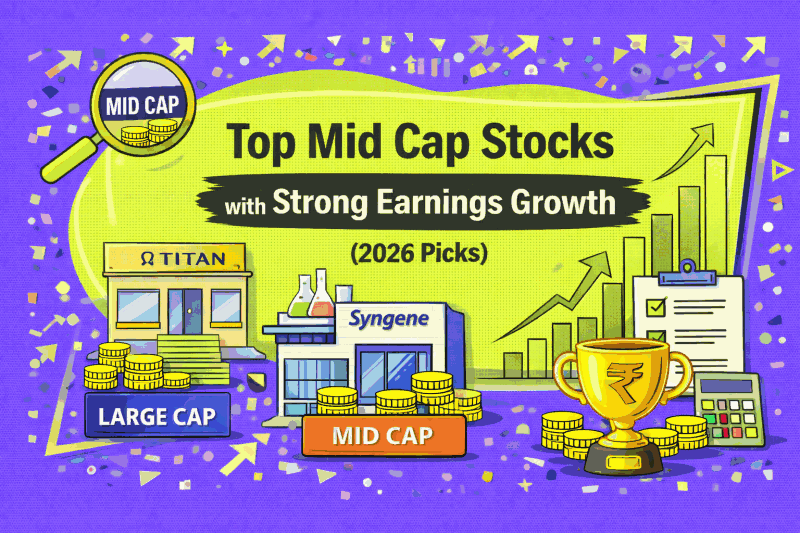 Top Mid Cap Stocks with Strong Earnings Growth (2026 Picks)