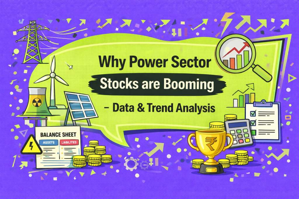 Why Power Sector Stocks are Booming – Data & Trend Analysis